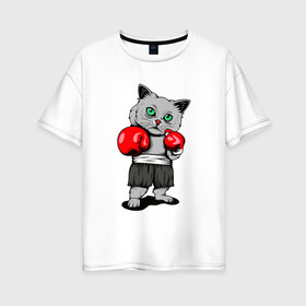 Женская футболка хлопок Oversize с принтом БоксерКотэ , 100% хлопок | свободный крой, круглый ворот, спущенный рукав, длина до линии бедер
 | бокс | домашние животные | кот | кошки | спортсмену | юмор