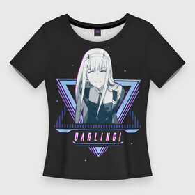 Женская футболка 3D Slim с принтом Darling Zero Two star ,  |  | 002 | 02 | ahegao | anime | darling | franx | franxx | girl | girls | in | senpai | the | two | waifu | zero | zerotwo | аниме | ахегао | вайфу | девушка | семпай | сенпай | тян