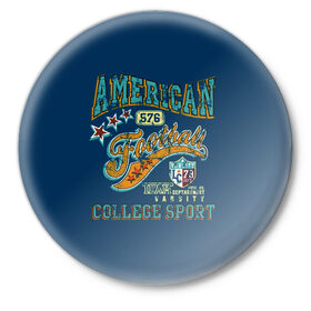 Значок с принтом Американский футбол ,  металл | круглая форма, металлическая застежка в виде булавки | америка | американский футбол | звезды | зож | коледж | логотип | регби | ретро | синяя | спорт | старый | студентам | сша | тренировки | футбол