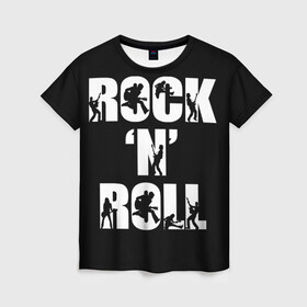 Женская футболка 3D с принтом Рок н ролл , 100% полиэфир ( синтетическое хлопкоподобное полотно) | прямой крой, круглый вырез горловины, длина до линии бедер | классика | музыка. | музыкальный жанр | рок | рок н ролл