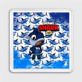 Магнит 55*55 с принтом BRAWL STARS SHARK. , Пластик | Размер: 65*65 мм; Размер печати: 55*55 мм | 8 bit | brawl stars | colette | crow | gale | leon | max | mecha | mecha crow | mr.p | sally leon | shark | tara | virus 8 bit | werewolf leon | акула | берли | бравл старс | ворон | коллет | макс | оборотень