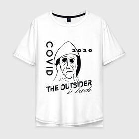 Мужская футболка хлопок Oversize с принтом The outsider - covid 2020 , 100% хлопок | свободный крой, круглый ворот, “спинка” длиннее передней части | 2020 | covid | stephen king | the outsider | аутсайдер | ковид | стивен кинг | чужак | чужой