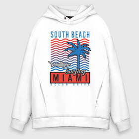 Мужское худи Oversize хлопок с принтом Miami South Beach , френч-терри — 70% хлопок, 30% полиэстер. Мягкий теплый начес внутри —100% хлопок | боковые карманы, эластичные манжеты и нижняя кромка, капюшон на магнитной кнопке | Тематика изображения на принте: beach | miami | акула | майами | майями | маями | море | океан | отдых | пальма | пляж | юг