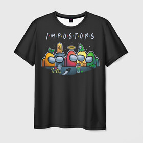 Мужская футболка 3D с принтом Impostors , 100% полиэфир | прямой крой, круглый вырез горловины, длина до линии бедер | among us | brawl stars | fall guys | game | impostor | steam | импостор | эмонг ас