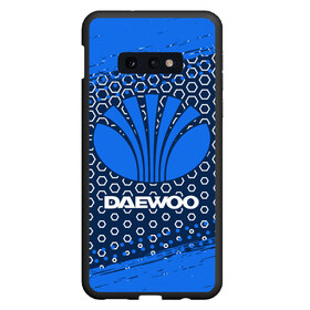 Чехол для Samsung S10E с принтом DAEWOO ДЭУ , Силикон | Область печати: задняя сторона чехла, без боковых панелей | Тематика изображения на принте: 