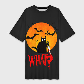 Платье-футболка 3D с принтом What Cat (Halloween) ,  |  | cat | cats | halloween | moon | what | кот | котенок | коты | котяра | кошак | кошка | летучая | луна | мышь | нож | пушистый | хэллоуин | что