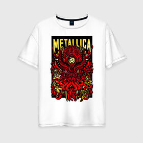 Женская футболка хлопок Oversize с принтом Metallica , 100% хлопок | свободный крой, круглый ворот, спущенный рукав, длина до линии бедер
 | fangs | group | horns | metallica | neon | octopus | thrash metal | группа | клыки | неон | рога | спрут | трэш металл