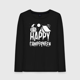 Женский лонгслив хлопок с принтом Happy camperween , 100% хлопок |  | 31 октября | halloween | halowen | ведьма | день всех святых | джек | костюм | кровь | лого | монстр | надпись | праздник | приведение | призрак | светильник | символ | страшная | тыква | ужасы | хеллоуин | хеллуин