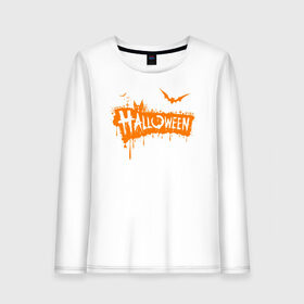 Женский лонгслив хлопок с принтом Halloween , 100% хлопок |  | 31 октября | halloween | halowen | ведьма | день всех святых | джек | костюм | кровь | лого | монстр | надпись | праздник | приведение | призрак | светильник | символ | страшная | тыква | ужасы | хеллоуин | хеллуин