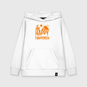 Детская толстовка хлопок с принтом Happy camperween , 100% хлопок | Круглый горловой вырез, эластичные манжеты, пояс, капюшен | 31 октября | halloween | halowen | ведьма | день всех святых | джек | костюм | кровь | лого | монстр | надпись | праздник | приведение | призрак | светильник | символ | страшная | тыква | ужасы | хеллоуин | хеллуин