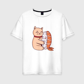 Женская футболка хлопок Oversize с принтом Котик обнимается с суши , 100% хлопок | свободный крой, круглый ворот, спущенный рукав, длина до линии бедер
 | Тематика изображения на принте: cat | cats | cute | hug | hugs | kawaii | kitten | kitty | neko | nigiri | pussy | pussycat | sushi | арт | кавайи | кавайный | киса | киска | кот | котенок | котики | котята | кошка | кошки | милота | милые | милый | неко | нигири | обнимашк