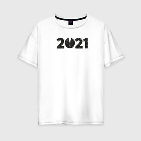 Женская футболка хлопок Oversize с принтом 2021 , 100% хлопок | свободный крой, круглый ворот, спущенный рукав, длина до линии бедер
 | 2021 | бык | год быка | год коровы | новый год | символ года