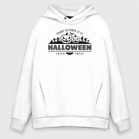 Мужское худи Oversize хлопок с принтом Halloween , френч-терри — 70% хлопок, 30% полиэстер. Мягкий теплый начес внутри —100% хлопок | боковые карманы, эластичные манжеты и нижняя кромка, капюшон на магнитной кнопке | 31 октября | halloween | halowen | ведьма | день всех святых | джек | костюм | кровь | лого | монстр | надпись | праздник | приведение | призрак | светильник | символ | страшная | тыква | ужасы | хеллоуин | хеллуин