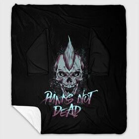 Плед с рукавами с принтом PUNKS NOT DEAD , 100% полиэстер | Закругленные углы, все края обработаны. Ткань не мнется и не растягивается. Размер 170*145 | Тематика изображения на принте: anarchy | dead | musick | punk | rock | skull | анархия | музыка | панк | рок | череп