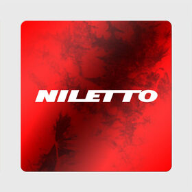 Магнит виниловый Квадрат с принтом НИЛЕТТО / Niletto , полимерный материал с магнитным слоем | размер 9*9 см, закругленные углы | hip | hop | logo | music | nileto | niletto | rap | знак | лого | логотип | логотипы | любимка | музыка | музыкант | нилето | нилетто | рэп | символ | символы | хип | хоп