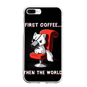 Чехол для iPhone 7Plus/8 Plus матовый с принтом С начала кофе потом мир , Силикон | Область печати: задняя сторона чехла, без боковых панелей | cat | coffee | world | зло | злодей | киса | киска | кисуля | кот | котишка | кофе | кошка | кресло | кружка | мир | мяу | пушистый | чай