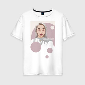 Женская футболка хлопок Oversize с принтом cream soda , 100% хлопок | свободный крой, круглый ворот, спущенный рукав, длина до линии бедер
 | Тематика изображения на принте: cream soda | крем сода | музык | музыкальная группа | русская музыка