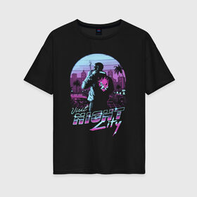 Женская футболка хлопок Oversize с принтом CYBERPUNK 2077 VICE CITY , 100% хлопок | свободный крой, круглый ворот, спущенный рукав, длина до линии бедер
 | cd project red | cyberpunk 2077 | gta | gta vice city | keanu reeves | samurai | vice city | гта | гта вайс сити | киану ривз | киберпанк 2077 | самураи