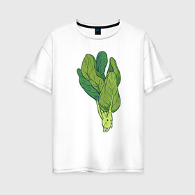 Женская футболка хлопок Oversize с принтом Шпинат , 100% хлопок | свободный крой, круглый ворот, спущенный рукав, длина до линии бедер
 | арт | мило | милота | овощ | овощи | рисунок | свежие овощи | свежий овощ | свежий продукт | шпинат