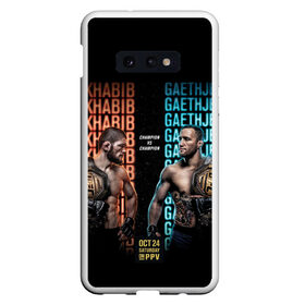 Чехол для Samsung S10E с принтом KHABIB VS. GAETHJE , Силикон | Область печати: задняя сторона чехла, без боковых панелей | Тематика изображения на принте: america | dagestan | eagle | gaethje | highlights | justin | khabib | nurmagomedov | russia | the | ufc | америка | дагестан | джастин | нурмагомедов | орёл | россия | хабиб | хайлайт | юфс