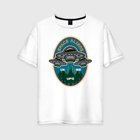 Женская футболка хлопок Oversize с принтом UFO , 100% хлопок | свободный крой, круглый ворот, спущенный рукав, длина до линии бедер
 | aliens | nasa | space | галактика | звезды | космос | наса | нло | пришелец