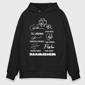 Мужское худи Oversize хлопок с принтом RAMMSTEIN АВТОГРАФЫ УЧАСТНИКОВ , френч-терри — 70% хлопок, 30% полиэстер. Мягкий теплый начес внутри —100% хлопок | боковые карманы, эластичные манжеты и нижняя кромка, капюшон на магнитной кнопке | du hast | mein herz | rammstein | rammstein sonne. | группа rammstein | ду хаст | песня рамштайн | рамштайн | тилль линдеманн