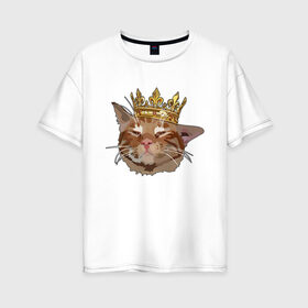 Женская футболка хлопок Oversize с принтом Котик , 100% хлопок | свободный крой, круглый ворот, спущенный рукав, длина до линии бедер
 | корона | кот | кот в короне | котейка | кошка | милый кот