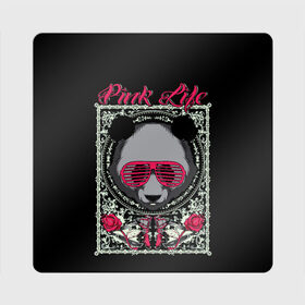 Магнит виниловый Квадрат с принтом Розовая жизнь , полимерный материал с магнитным слоем | размер 9*9 см, закругленные углы | голова медведя. | голова панды | медведи | орнамент | панда | панда в розовых очках | розовая жизнь | розовый стиль | розы