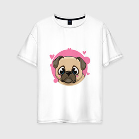 Женская футболка хлопок Oversize с принтом Милый мопс , 100% хлопок | свободный крой, круглый ворот, спущенный рукав, длина до линии бедер
 | арт | влюблённый | любовь | мопс | рисунок | розовый | сердечки | сердечко | сердца | сердце