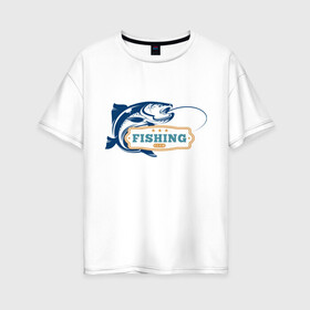 Женская футболка хлопок Oversize с принтом Клуб рыбака 2 , 100% хлопок | свободный крой, круглый ворот, спущенный рукав, длина до линии бедер
 | море | озеро | океан | река | рыбак | рыбы | спининг | удочка
