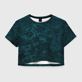 Женская футболка Crop-top 3D с принтом ТЕКСТУРА МЕТАЛЛА , 100% полиэстер | круглая горловина, длина футболки до линии талии, рукава с отворотами | изумрудный цвет | металл | сталь | текстура | хаотичные пятна