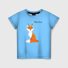 Детская футболка 3D с принтом The fox , 100% гипоаллергенный полиэфир | прямой крой, круглый вырез горловины, длина до линии бедер, чуть спущенное плечо, ткань немного тянется | fox | the fox | лиса