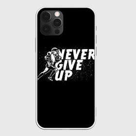 Чехол для iPhone 12 Pro Max с принтом НИКОГДА НЕ СДАВАЙСЯ , Силикон |  | never give up | американский футбол | никогда не сдавайся | спортивная цитата | человек бегущий