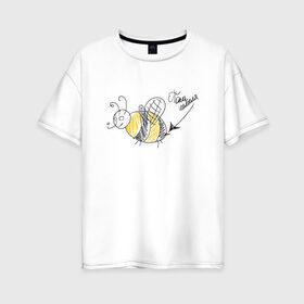 Женская футболка хлопок Oversize с принтом По па шмеля , 100% хлопок | свободный крой, круглый ворот, спущенный рукав, длина до линии бедер
 | жара | лето | пчелы | солнце | шмели