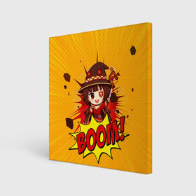 Холст квадратный с принтом Мегумин BOOM , 100% ПВХ |  | konosuba | megumin | взрыв | да будет благословенен этот прекрасный мир | коносуба | маг | мегумин