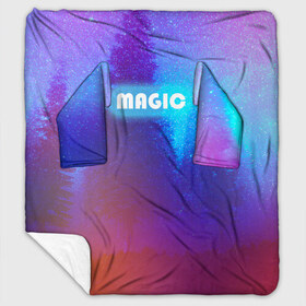 Плед с рукавами с принтом MAGIC , 100% полиэстер | Закругленные углы, все края обработаны. Ткань не мнется и не растягивается. Размер 170*145 | звездное небо | зимний вечер | неоновая надпись | ночное небо | снег