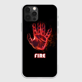 Чехол для iPhone 12 Pro Max с принтом FIRE , Силикон |  | amoled | огонь | пальцы | рука в огне | рука человека