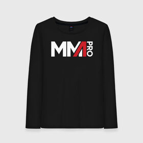 Женский лонгслив хлопок с принтом MMA , 100% хлопок |  | arts | fights | martial | mixed | mma | no rules | sports | wrestling | без правил | боевые | бои | борьба | единоборства | искусства | смешанные | спорт