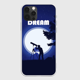 Чехол для iPhone 12 Pro Max с принтом DREAM , Силикон |  | 2d рисунок | звездное небо | луна | минимализм | ночное небо | полнолуние | человек с телескопом