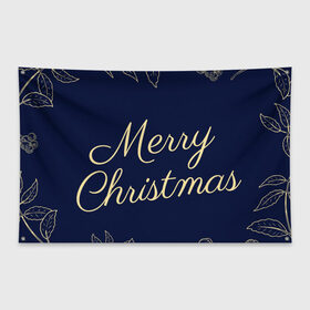 Флаг-баннер с принтом merry christmas, рождество , 100% полиэстер | размер 67 х 109 см, плотность ткани — 95 г/м2; по краям флага есть четыре люверса для крепления | 