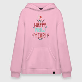 Худи SuperOversize хлопок с принтом HAPPY NEW YEAR , 70% хлопок, 30% полиэстер, мягкий начес внутри | карман-кенгуру, эластичная резинка на манжетах и по нижней кромке, двухслойный капюшон
 | 