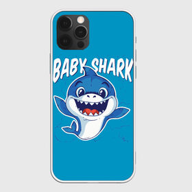 Чехол для iPhone 12 Pro Max с принтом Baby Shark , Силикон |  | Тематика изображения на принте: baby | brother | dady | mummy | ocean | sea | shark | sister | youtube | акула | акуленок | анимация | бабушка | брат | дедушка | клип | мама | море | мульт | мультфильм | океан | папа | сестра | ютуб