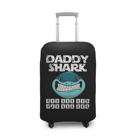 Чехол для чемодана 3D с принтом Daddy shark , 86% полиэфир, 14% спандекс | двустороннее нанесение принта, прорези для ручек и колес | baby shark | daddy shark | family shark | grandma shark | grandpa shark | mommy shark | бабушка акула | дедушка акула | мама акула | отец акула | ребенок акула | семья акул