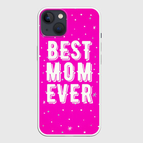 Чехол для iPhone 13 с принтом Лучшая мама ,  |  | best | ever | mom | звезды | лучшая | мама | розовый | снежинки | фуксия | ярко