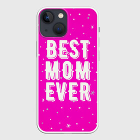 Чехол для iPhone 13 mini с принтом Лучшая мама ,  |  | best | ever | mom | звезды | лучшая | мама | розовый | снежинки | фуксия | ярко