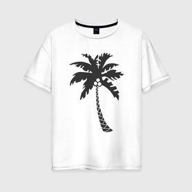 Женская футболка хлопок Oversize с принтом Пальма , 100% хлопок | свободный крой, круглый ворот, спущенный рукав, длина до линии бедер
 | palm | дерево | жаркие страны | кокосы | море | отдых | черно белый | черный | экзотика