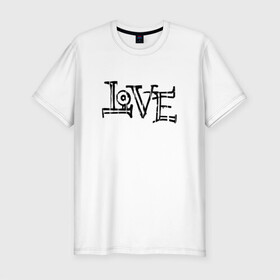 Мужская футболка хлопок Slim с принтом Love , 92% хлопок, 8% лайкра | приталенный силуэт, круглый вырез ворота, длина до линии бедра, короткий рукав | love | граффити | иностранные | любовь | надпись | прикольные | слово | текст