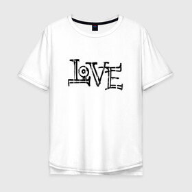 Мужская футболка хлопок Oversize с принтом Love , 100% хлопок | свободный крой, круглый ворот, “спинка” длиннее передней части | love | граффити | иностранные | любовь | надпись | прикольные | слово | текст