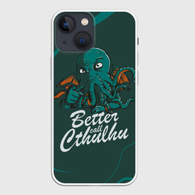 Чехол для iPhone 13 mini с принтом Лучше звоните Ктулху ,  |  | better call soul | cthulhu | lovecraft | ктулху | лавкрафт | лучше звоните солу | мистика | сериал | сериалы | сол