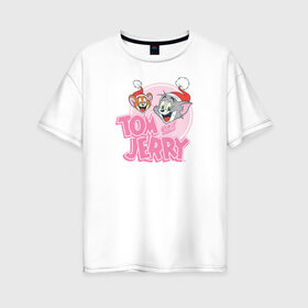 Женская футболка хлопок Oversize с принтом Том и Джерри , 100% хлопок | свободный крой, круглый ворот, спущенный рукав, длина до линии бедер
 | tom and jerry | vdkimel | warner bros | том и джерри